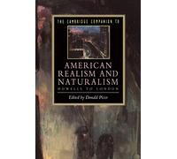 Camb Companion to American Realism: From Howells to London (Cambridge Companions to Literature)