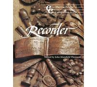 Camb Companion to the Recorder (Cambridge Companions to Music)