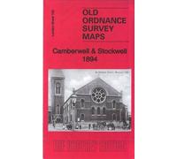 Camberwell & Stockwell 1894: London Sheet 102.2 (Old Ordnance Survey Maps of London)