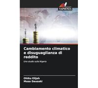 Cambiamento climatico e disuguaglianza di reddito: Uno studio sulla Nigeria
