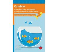 Cambiar: Guía práctica y apasionante para parroquias transformadas: 78 (Pastoral)