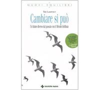 Cambiare si può. Un futuro diverso dal passato con il Metodo Hoffman. Con CD-ROM