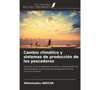 Cambio climático y sistemas de producción de los pescadores: Impactos de la variabilidad climática y diversificación de las actividades económicas de los pescadores en la comuna de Kewa