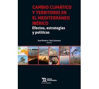 CAMBIO CLIMATICO Y TERRITORIO EN EL MEDITERRANEO IBERICO