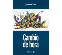Cambio de hora: 6 (Nuevas Letras Hispanoamericanas)