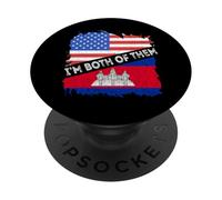 Cambodia Flag USA America I'm Both Of Them Cambodian Pride PopSockets Adhesive PopGrip