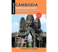 Cambodia Hiking Guide 2025: Exploring Secret Trails, Wild Frontiers, and Stories Carved in Stone