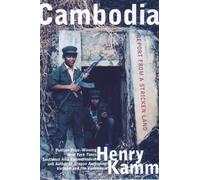 Cambodia: Report from a Stricken Land