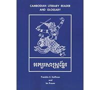 Cambodian Literary Reader and Glossary (Yale Linguistic Series)
