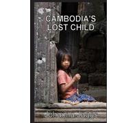 Cambodia's Lost Child