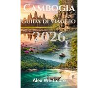 Cambogia Guida di viaggio 2026