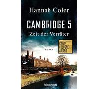 Cambridge 5 - Zeit der Verräter: Roman