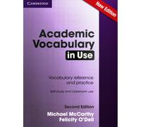 Cambridge ACADEMIC VOCABULARY IN USE Second Edition (2016) 9781107591660 @NEW@