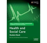 Cambridge Advanced National (AAQ) in Health and Social Care Student Book (Cambridge Advanced Nationals)