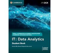 Cambridge Advanced National (AAQ) in IT: Data Analytics Student Book (Cambridge Advanced Nationals)
