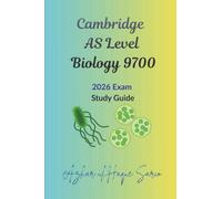 Cambridge AS Level Biology 9700: 2026 Exam Study Guide (Cambridge A Level Courses)