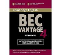 Cambridge Bec 4 Vantage: Examination Papers from University of Cambridge ESOL Examinations (BEC Practice Tests)