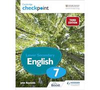 Cambridge Checkpoint Lower Secondary English Student's Book 7: Third Edition