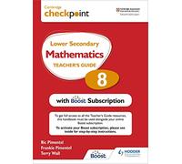 Cambridge Checkpoint Lower Secondary Mathematics Teacher's Guide 8 with Boost Subscription Booklet: Third Edition