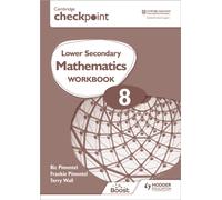 Cambridge Checkpoint Lower Secondary Mathematics Workbook 8 : Second Edition