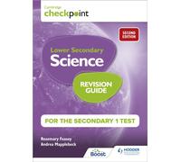 Cambridge Checkpoint Lower Secondary Science Revision Guide for the Secondary 1 Test 2nd edition