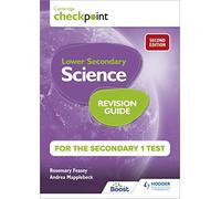Cambridge Checkpoint Lower Secondary Science Revision Guide for the Secondary 1 Test 2nd edition (Cambridge Primary Science)