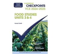 Cambridge Checkpoints VCE Food Studies Units 3&4 2024-2025