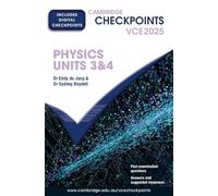 Cambridge Checkpoints VCE Physics Units 3&4 2025