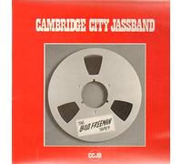 Cambridge City Jassband - The Bud Freeman Tapes [Vinyl LP]