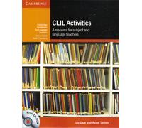 CLIL Activities with CD-ROM: A Resource for Subject and Language Teachers