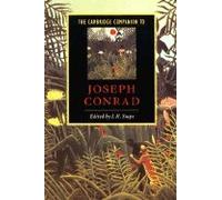 Cambridge Companion Joseph Conrad (Cambridge Companions to Literature)