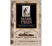 Cambridge Companion to Mark Twain (Cambridge Companions to Literature)