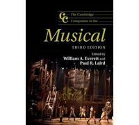 Cambridge Companion to the Musical, Hardcover by Everett, William A. (EDT); L...