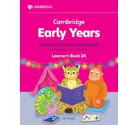 Cambridge Early Years Communication and Language for English as a First Language Learner's Book 2B: Early Years International