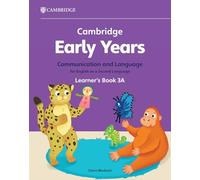 Cambridge Early Years Communication and Language for English as a Second Language Learner's Book 3B: Early Years International