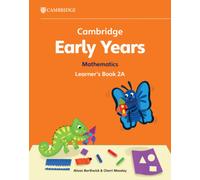 Cambridge Early Years Mathematics Learner's Book 2A