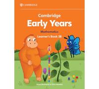 Cambridge Early Years Mathematics Learner's Book 3C: Early Years International