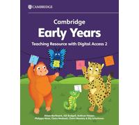 Cambridge Early Years Teaching Resource with Digital Access 2: Early Years International