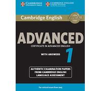 Cambridge English Advanced 1 for Revised Exam from 2015 Student's Book with Answers: Authentic Examination Papers from Cambridge English Language Assessment (CAE Practice Tests)