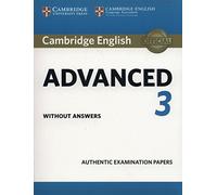 Cambridge English Advanced 3 Student's Book without Answers: (CAE Practice Tests)