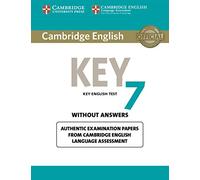 Cambridge English Key 7 Student's Book without Answers: Authentic Examination Papers from Cambridge English Language Assessment (KET Practice Tests)