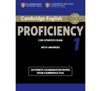 Cambridge English Proficiency 1 for Updated Exam Student's Book with Answers : Authentic Examination Papers from Cambridge ESOL