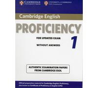 Cambridge English Proficiency 1 for Updated Exam Student's Book without Answers : Authentic Examination Papers from Cambridge ESOL