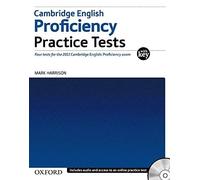 Cambridge English: Proficiency (CPE): Practice Tests with Key
