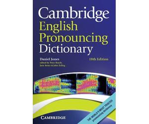 Cambridge ENGLISH PRONOUNCING DICTIONARY 18th Edition 0521152534 @ BRAND NEW