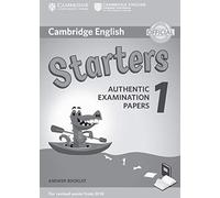 Cambridge English Starters 1 for Revised Exam from 2018 Answer Booklet: Authentic Examination Papers (Cambridge Young Learners English Tests)