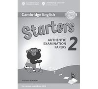 Cambridge English Young Learners 2 for Revised Exam from 2018 Starters Answer Booklet: Authentic Examination Papers (Cambridge Young Learners English Tests)