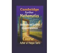 Cambridge Further Mathematics Course: Advanced Level Qualification
