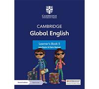 Cambridge Global English Learner's Book 5 with Digital Access (1 Year): for Cambridge Primary English as a Second Language (Cambridge Primary Global English)