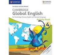 Cambridge Global English Stage 4 Activity Book: for Cambridge Primary English as a Second Language (Cambridge Primary Global English)